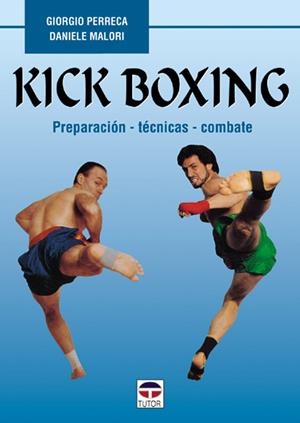 Kick boxing | 9788479022457 | Daniele Malori ; Giorgio Perreca