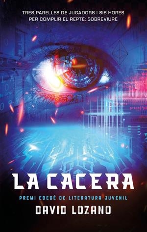 La cacera | 9788468374307 | David Lozano