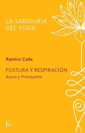 Postura y respiración | 9788411213370 | Ramiro Calle