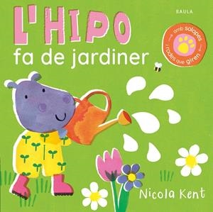 L'Hipo fa de jardiner | 9788447953547 | Nicola Kent