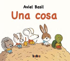 Una cosa (català) | 9791387718015 | Aviel Basil