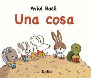 Una cosa (castellà) | 9791387718008 | Aviel Basil
