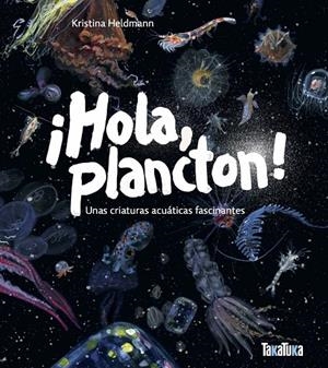 ¡Hola, plancton! | 9791387718046 | Kristina Heldmann