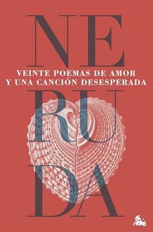 Veinte poemas de amor y una canción desesperada | 9788432244605 | Pablo Neruda