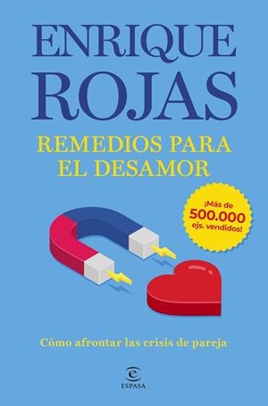Remedios para el desamor | 9788467076714 | Enrique Rojas