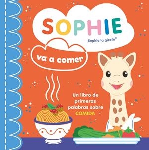 Sophie va a comer | 9788410516397