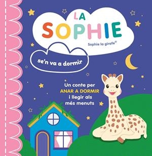 La Sophie se'n va a dormir | 9788410516380