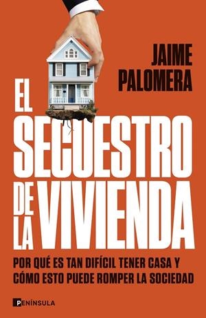 El secuestro de la vivienda | 9788411003582 | Jaime Palomera