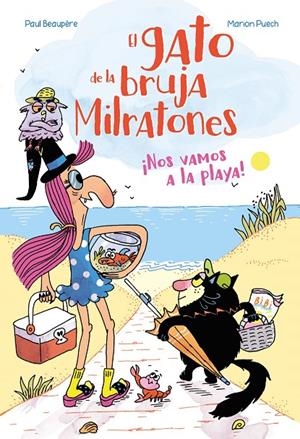 ¡Nos vamos a la playa! (El gato de la bruja Milratones; 1) | 9788410517103 | Paul Beaupère ; Marion Puech