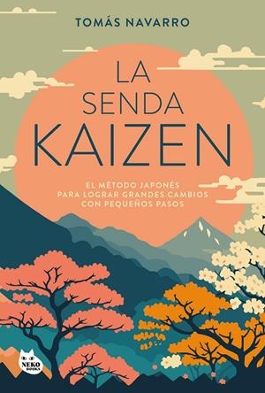 La senda kaizen | 9788410427051 | Tomás Navarro