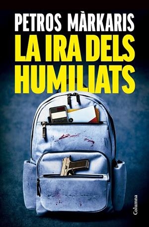 La ira dels humiliats (Kostas Jaritos; 16) | 9788466433259 | Petros Màrkaris