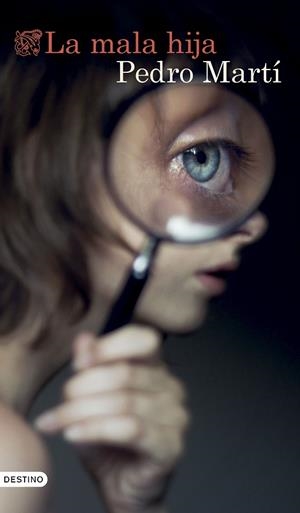 La mala hija | 9788423367344 | Pedro Martí