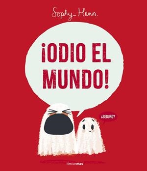 ¡Odio el mundo! | 9788408295259 | Sophy Henn