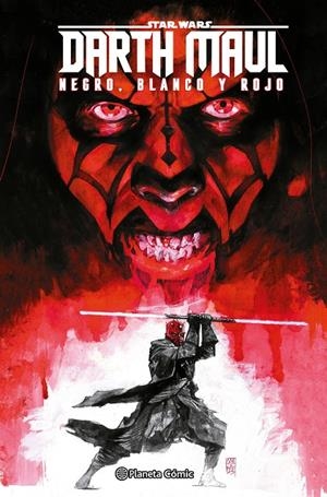 Star Wars. Darth Maul : Blanco, negro y rojo | 9788411618021 | Benjamin Percy ; Stefano Raffaele