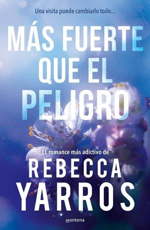 Más fuerte que el peligro (Vuelo y gloria; 1) | 9788410298446 | Rebecca Yarros