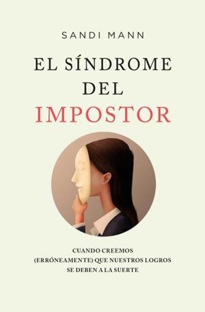 El síndrome del impostor | 9788419130280 | Sandi Mann