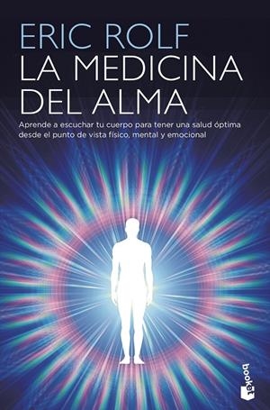 La medicina del alma | 9788408210023 | Eric Rolf