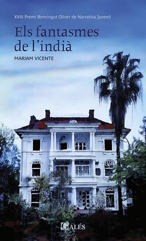 Els fantasmes de l’indià | 9788412875157 | Mariam Vicente