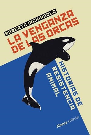 La venganza de las orcas | 9788411489324 | Roberto Inchingolo