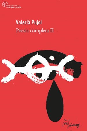 Poesia completa II | 9788413563879 | Valerià Pujol i Bosch