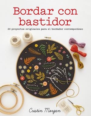 Bordar con bastidor | 9788425227134 | Crsitin Morgan