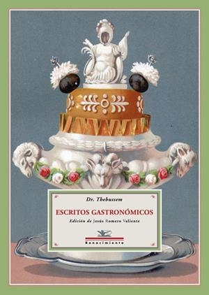 Escritos gastronómicos | 9788484726104 | Thebussem