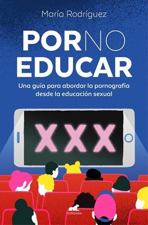 Por no educar | 9788419820433 | María Rodríguez