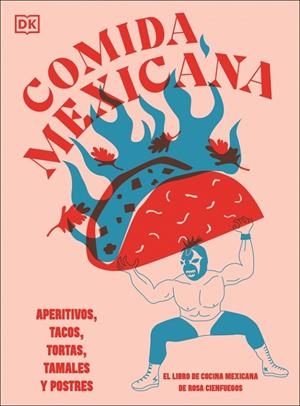 Comida mexicana | 9780241739433 | Rosa Cienfuegos