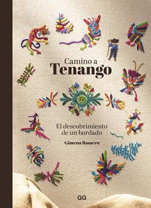 Camino a Tenango | 9788425234996 | Gimena Romero