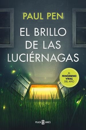 El brillo de las luciérnagas | 9788401037177 | Paul Pen