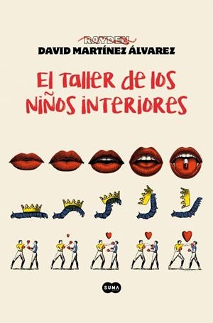 El taller de los niños interiores | 9788410257429 | David Martínez Álvarez (Rayden)