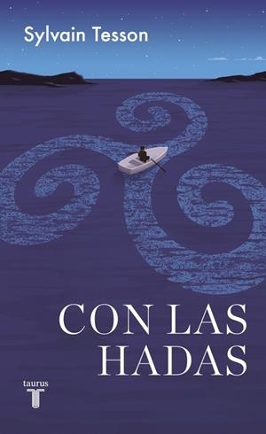 Con las hadas | 9788430627257 | Sylvain Tesson