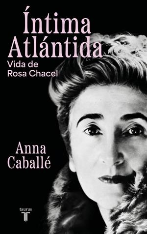Íntima Atlántida | 9788430627455 | Anna Caballé