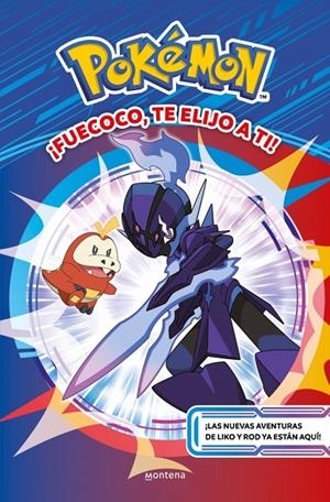 Pokémon : ¡Fuecoco, te elijo a ti! | 9788410298439