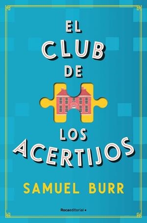 El Club de los Acertijos | 9788419965141 | Samuel Burr