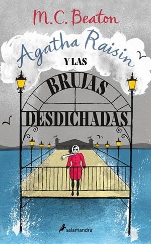 Agatha Raisin y las brujas desdichadas (Agatha Raisin; 9) | 9788419346681 | M.C. Beaton