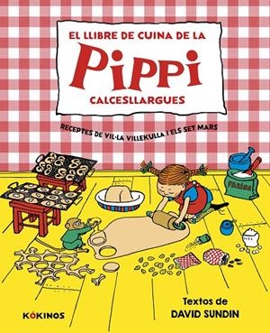 El llibre de cuina de la Pippi Calcesllargues | 9788419475817 | David Sudin ; Ingrid Vang Nyman