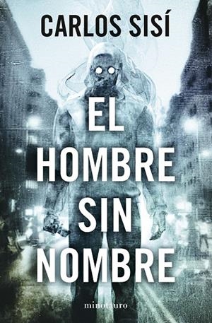 El hombre sin nombre | 9788445019603 | Carlos Sisí