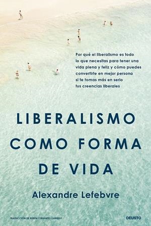 Liberalismo como forma de vida | 9788423438938 | Alexandre Lefebvre