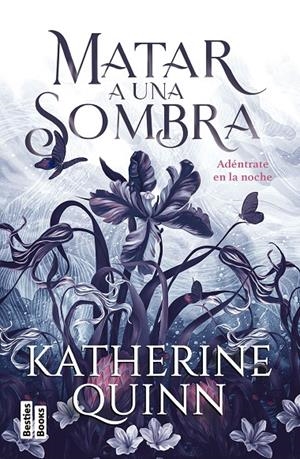 Matar a una sombra (Sombra; 1) | 9788427053793 | Katherine Quinn