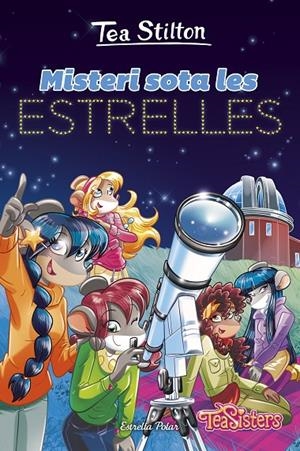 Misteri sota les estrelles | 9791387519377 | Tea Stilton