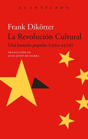 La Revolución Cultural | 9788419958549 | Frank Dikötter