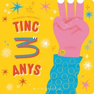 Tinc 3 anys | 9788410417076 | Mia Cassany ; África Pitarch