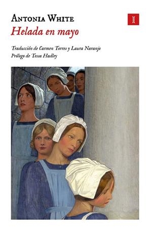 Helada en mayo | 9788419581402 | Antonia White