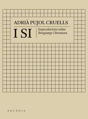 I si | 9788412373196 | Adrià Pujol Cruells