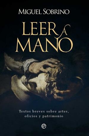 Leer a mano | 9788410940482 | Miguel Sobrino