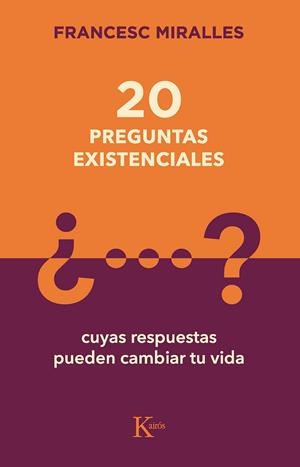 20 preguntas existenciales | 9788499889849 | Francesc Miralles
