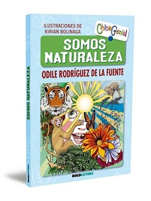 Somos naturaleza | 9788418246845 | Odile Rodríguez de la Fuente ; Kirian Bolinaga