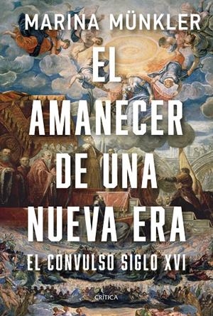 El amanecer de una nueva era | 9788491997726 | Marina Münkler