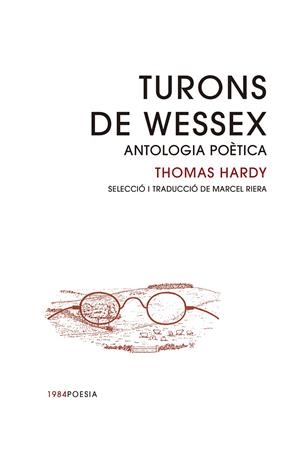 Turons de Wessex : antologia poètica | 9788418858086 | Thomasa Hardy